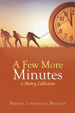 A Few More Minutes (eBook, ePUB) - Bradley, Brenda Livingston