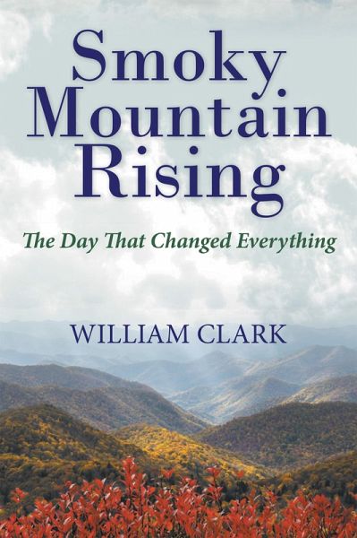 Smoky Mountain Rising (eBook, ePUB) Smoky Mountain Rising (eBook, ePUB)