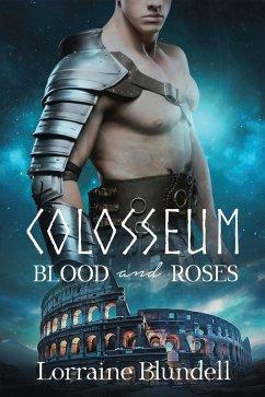 COLOSSEUM (eBook, ePUB) - Blundell, Lorraine