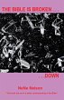 The Bible Is Broken...Down (eBook, ePUB) - Bild 1