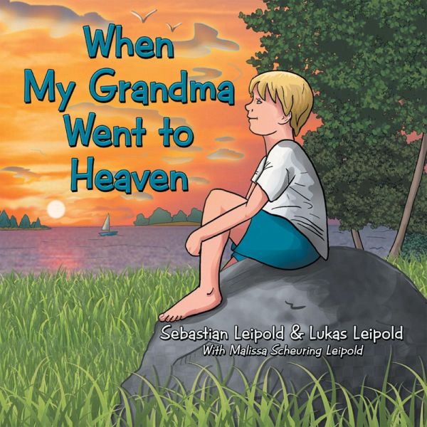 When My Grandma Went to Heaven (eBook, ePUB)