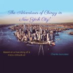 The Adventures of Chingy in New York City! (eBook, ePUB)