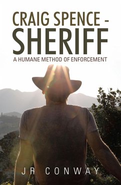 Craig Spence - Sheriff (eBook, ePUB) - Conway, Jr