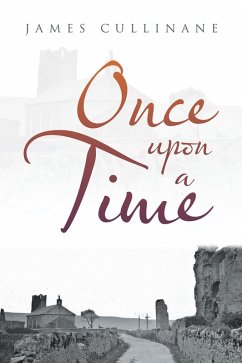 Once Upon a Time (eBook, ePUB) - Cullinane, James