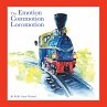The Emotion Commotion Locomotion... - Bild 1
