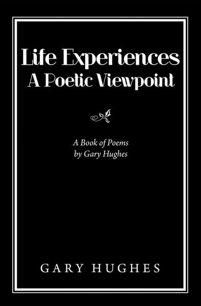 Life Experiences a Poetic Viewpoint (eBook, ePUB)