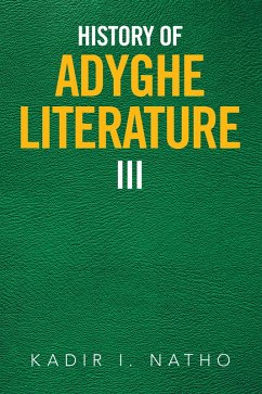 Cover History of Adyghe Literature Iii (eBook, ePUB)