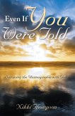 Even If You Were Told (eBook, ePUB)