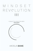 Mindset Revolution III (eBook, ePUB)