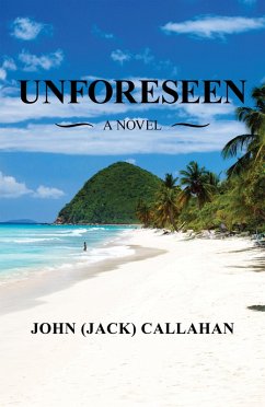 Unforeseen (eBook, ePUB) - Callahan, John