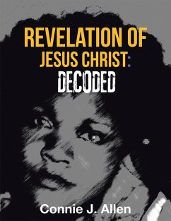 Cover Revelation of Jesus Christ: Decoded (eBook, ePUB)