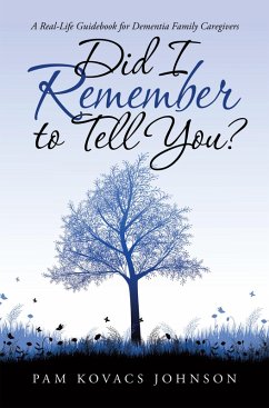 Did I Remember to Tell You? (eBook, ePUB)