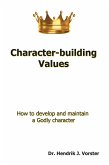 Character-Building Values (eBook, ePUB)