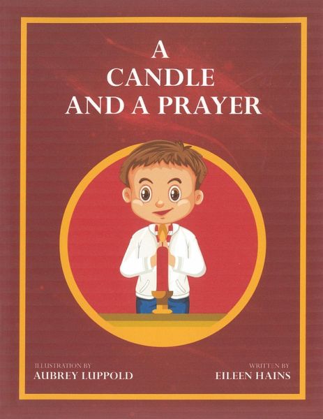 A Candle and a Prayer (eBook, ePUB) A Candle and a Prayer (eBook, ePUB)