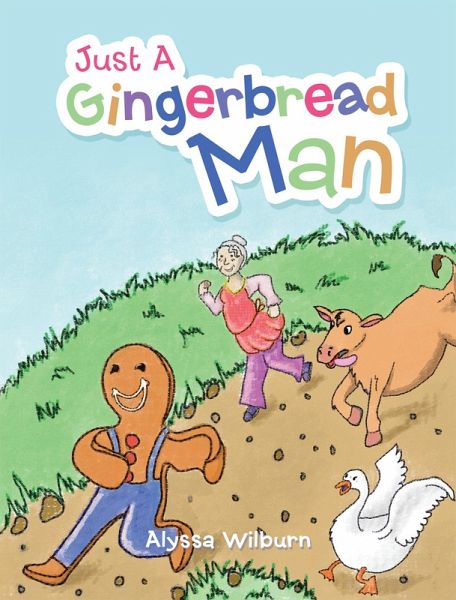 Just a Gingerbread Man (eBook, ePUB)