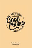 How to Find a Good Church (eBook, ePUB)