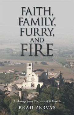 Faith, Family, Furry, and Fire (eBook, ePUB) - Zervas, Brad