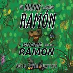 Un Duende Llamado Ramón a Gnome Called Ramon (eBook, ePUB)