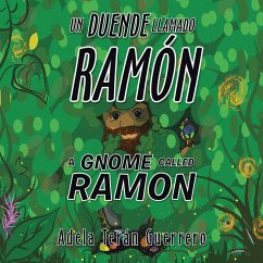 Cover Un Duende Llamado Ramón a Gnome Called Ramon (eBook, ePUB)