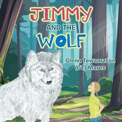 Jimmy and the Wolf (eBook, ePUB) - Mares, Glenn Tewaaraton