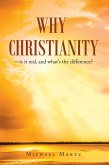 Why Christianity-is it real, and what's the difference? (eBook, ePUB)
