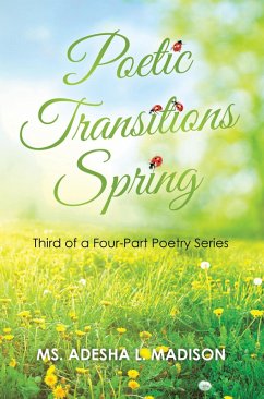 Poetic Transitions Spring (eBook, ePUB)