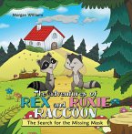 The Adventures of Rex and Roxie Raccoon (eBook, ePUB)