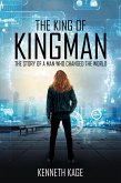 The King of Kingman (eBook, ePUB) The King of Kingman (eBook, ePUB)