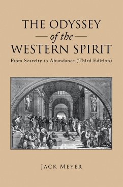 The Odyssey of the Western Spirit (eBook, ePUB) - Meyer, Jack