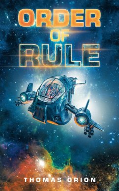 Order of Rule (eBook, ePUB) - Orion, Thomas
