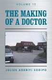 The Making of a Doctor (eBook, ePUB)
