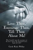 Love Them, Encourage Them, Tell Them About Me! (eBook, ePUB)
