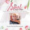 My Soul Cries Out (eBook, ePUB) - Bild 1