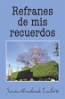 Refranes De Mis Recuerdos (eBook, ePUB) - Bild 1
