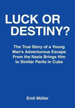 Luck or Destiny? (eBook, ePUB)