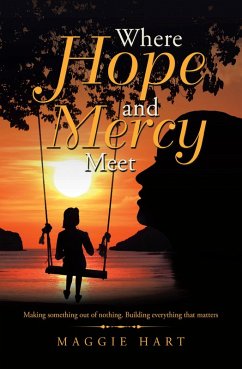 Where Hope and Mercy Meet (eBook, ePUB)