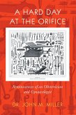 A Hard Day at the Orifice (eBook, ePUB)