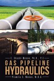 Gas Pipeline Hydraulics (eBook, ePUB)