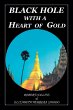 Black Hole with a Heart of Gold (eBook,... - Bild 1