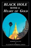 Black Hole with a Heart of Gold (eBook, ePUB)
