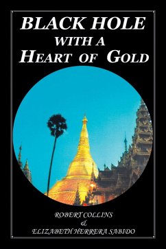 Black Hole with a Heart of Gold (eBook, ePUB) - Sabido, Elizabeth Herrera; Collins, Robert