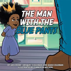 The Man with the Blue Pants (eBook, ePUB) - Coleman, Jaclogne