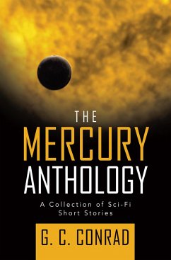 The Mercury Anthology (eBook, ePUB) - Conrad, G. C.