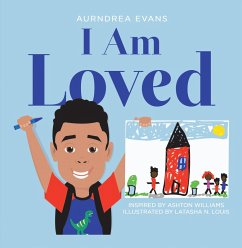 I Am Loved (eBook, ePUB) - Evans, Aurndrea