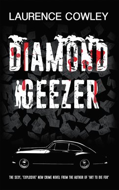 Diamond Geezer (eBook, ePUB) - Cowley, Laurence