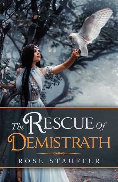 The Rescue of Demistrath (eBook, ePUB) The Rescue of Demistrath (eBook, ePUB)