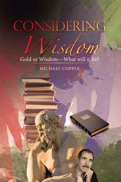 Considering Wisdom (eBook, ePUB) Considering Wisdom (eBook, ePUB)