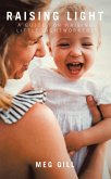 Raising Light (eBook, ePUB)