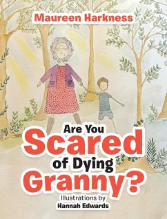 Are You Scared of Dying Granny? (eBook, ePUB) - Harkness, Maureen