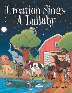 Creation Sings a Lullaby (eBook, ePUB) - Forsythe, Nicole